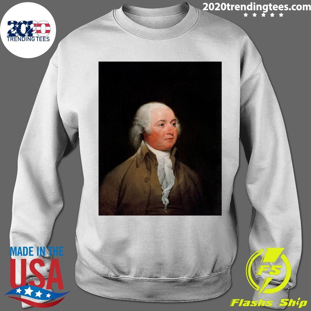John Adams became the first Vice On April 21, 1789 Shirt