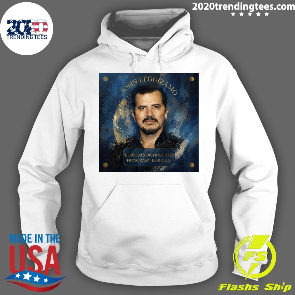 John Leguizamo Boricuas Distinguidos Honorary Boricua Shirt