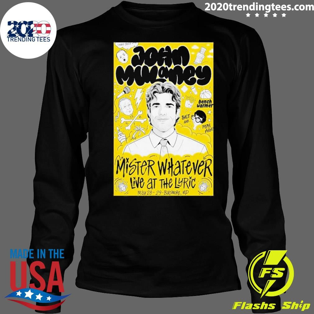 John Mulaney Baltimore, Md May 28-29 2026 Poster Shirt