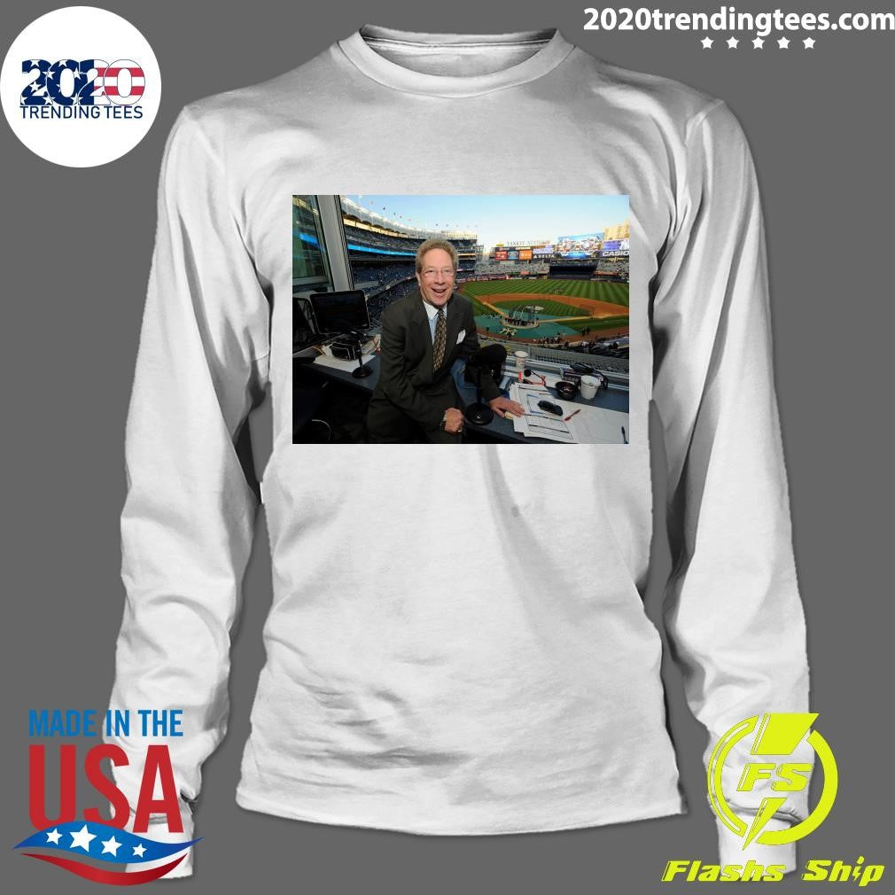 John Sterling the Yankees’ Most Enduring Announcer Dies at 87 Shirt