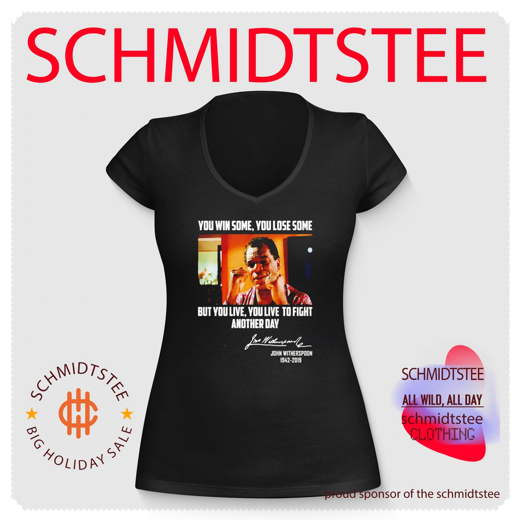 John Witherspoon You Win Some You Lose Some But You Live To Fight Another Day Shirt