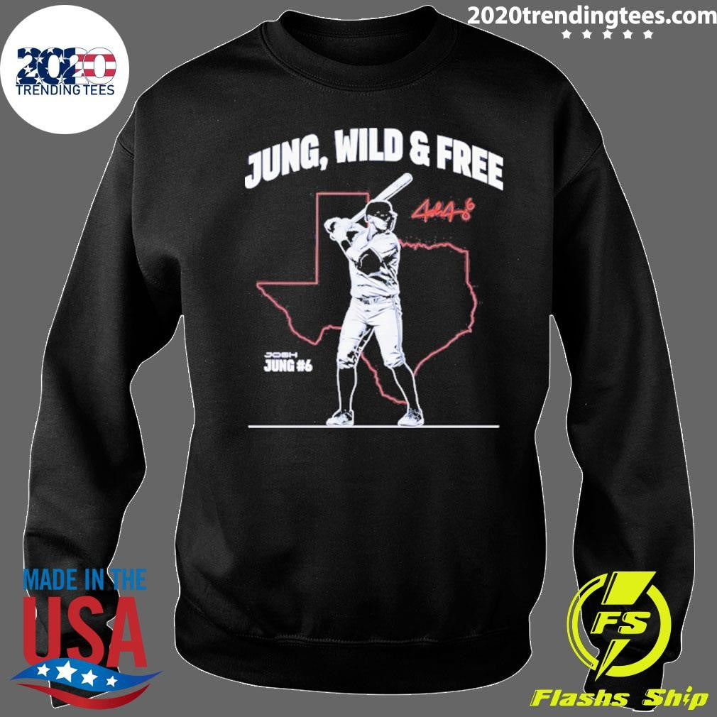 Josh Jung 6 Texas Rangers Jung Wild And Free Map Signature Shirt