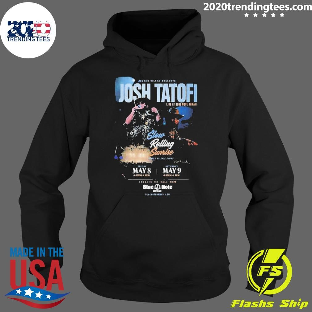 Josh Tatofi May 8-9 2026 Poster Slow Rolling Sunrise Shirt