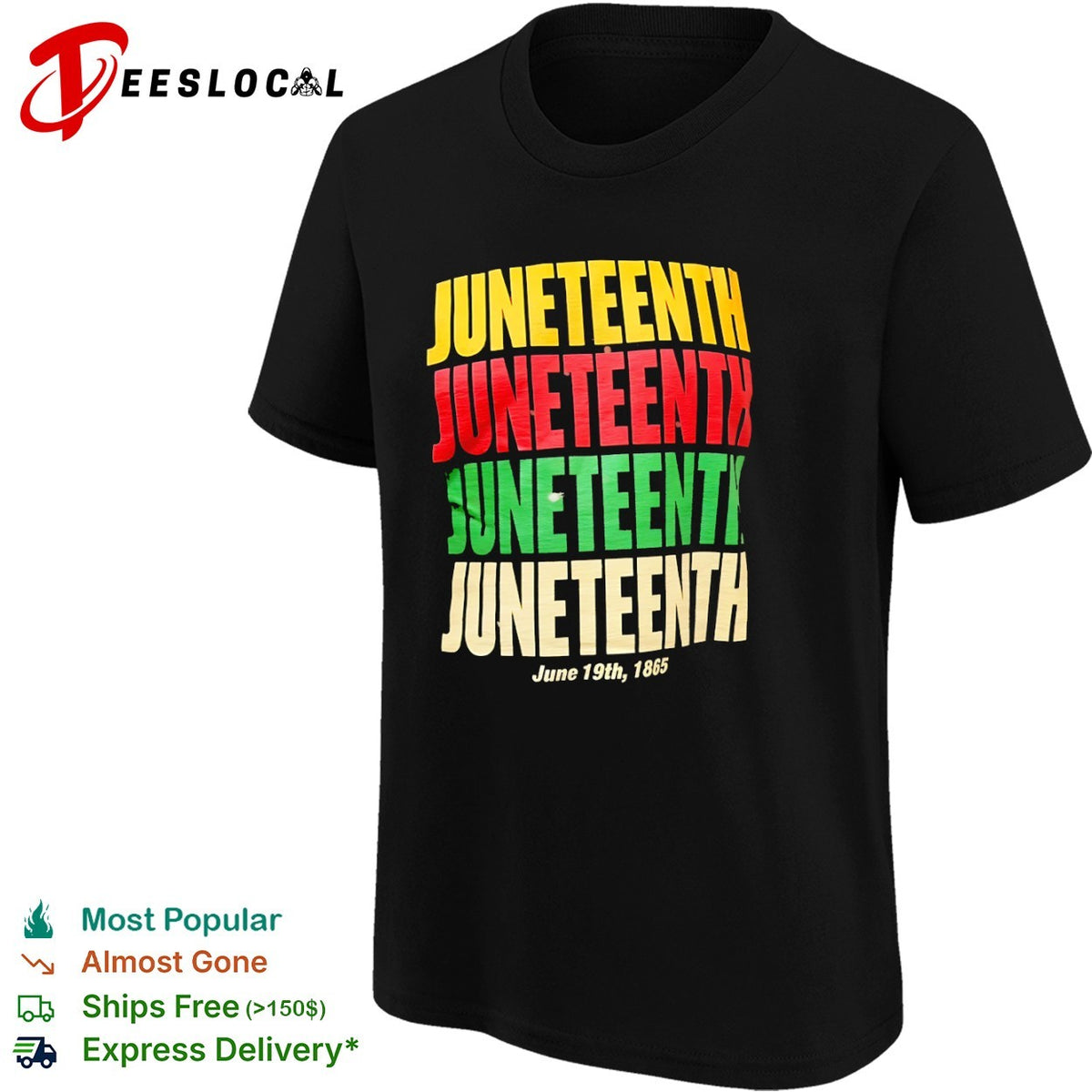 Juneteenth holiday June 19th 1865 shirt