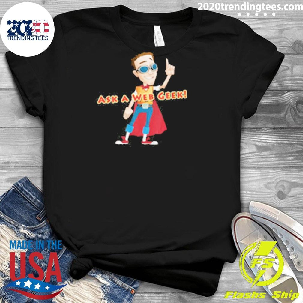 Jungle Studios Merch Ask A Web Geek Shirt