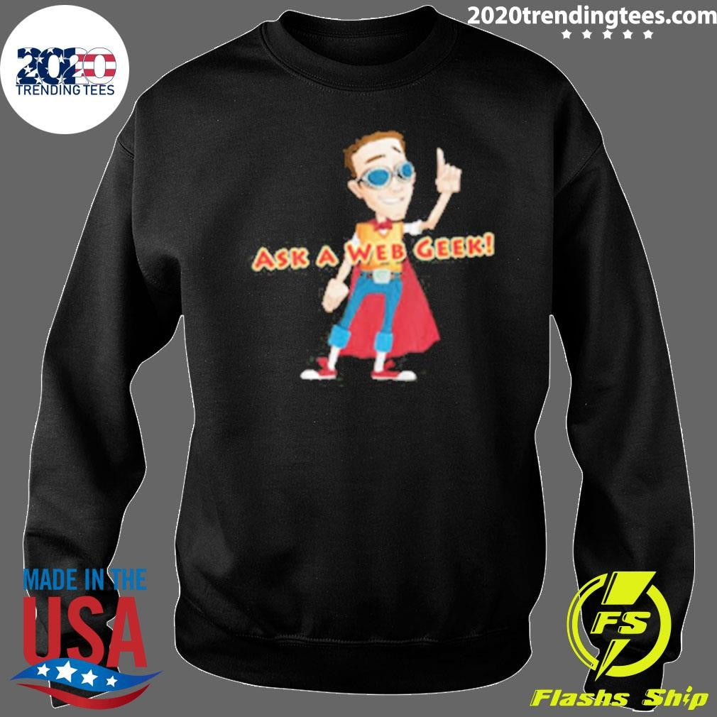 Jungle Studios Merch Ask A Web Geek Shirt