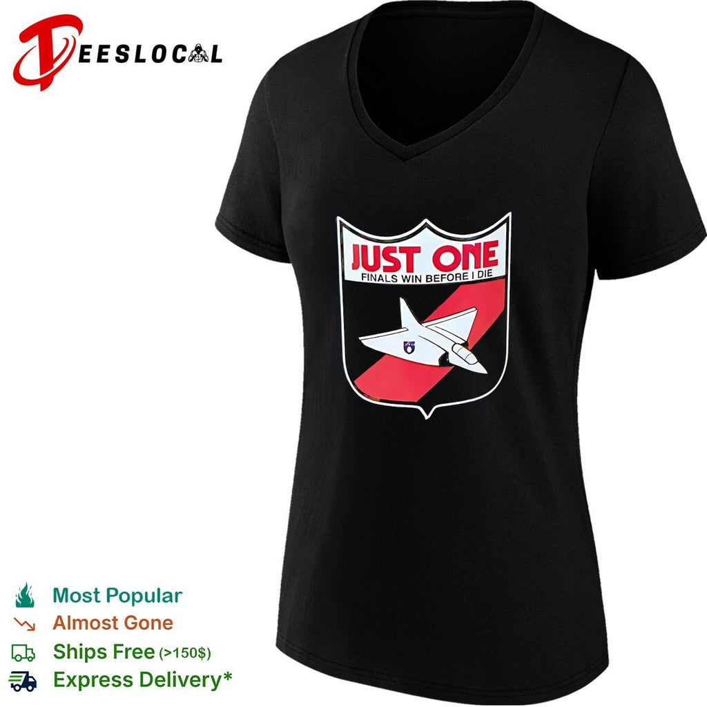 Just One Finals Win Before I Die jet plane shield sports parody shirt
