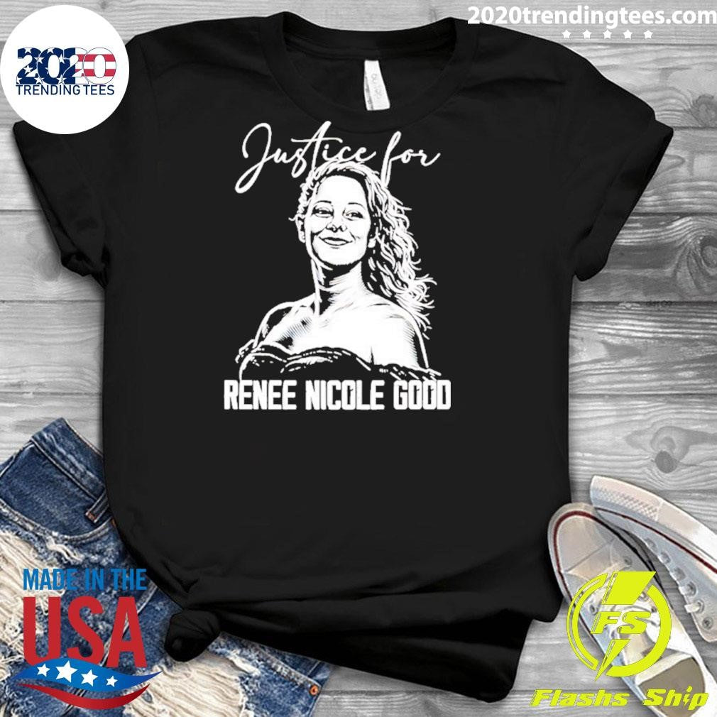 Justice For Renee Nicole Good Memorial Graphic Shirt