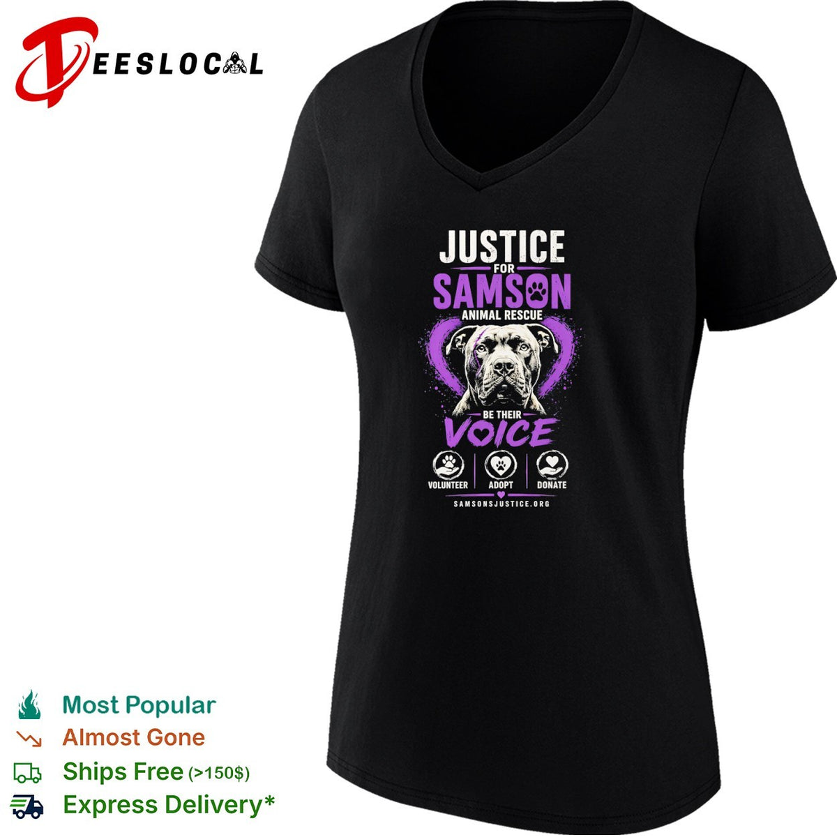 Justice for Samson Animal Rescue be their voice volunteer adopt donate shirt