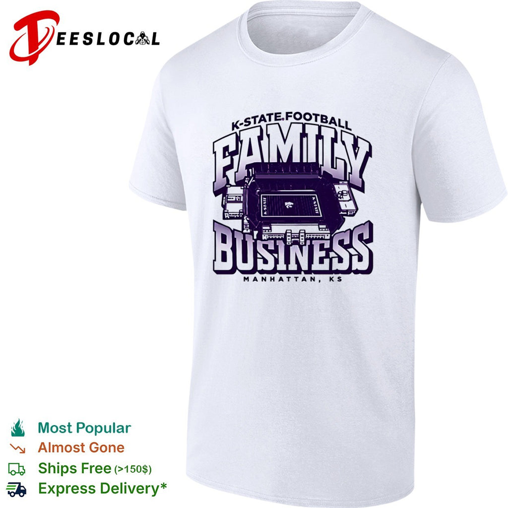 K-State Wildcats football Family Business Manhattan KS Stadium shirt