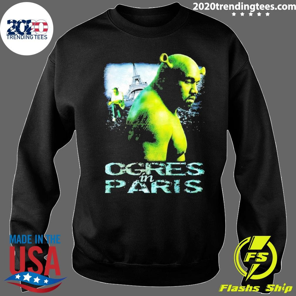 Kanye West X Shrek Ogres In Paris Meme Shirt