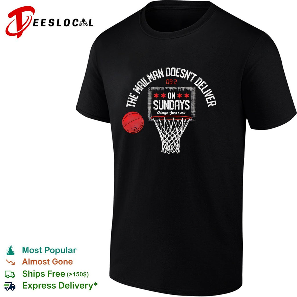 Karl Malone Chicago Bulls NBA The Mailman Doesn’t Deliver on Sundays 1997 shirt