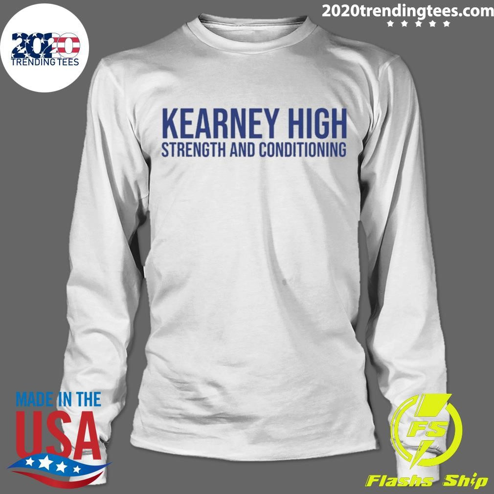 Kearney High Strength And Conditioning Shirt