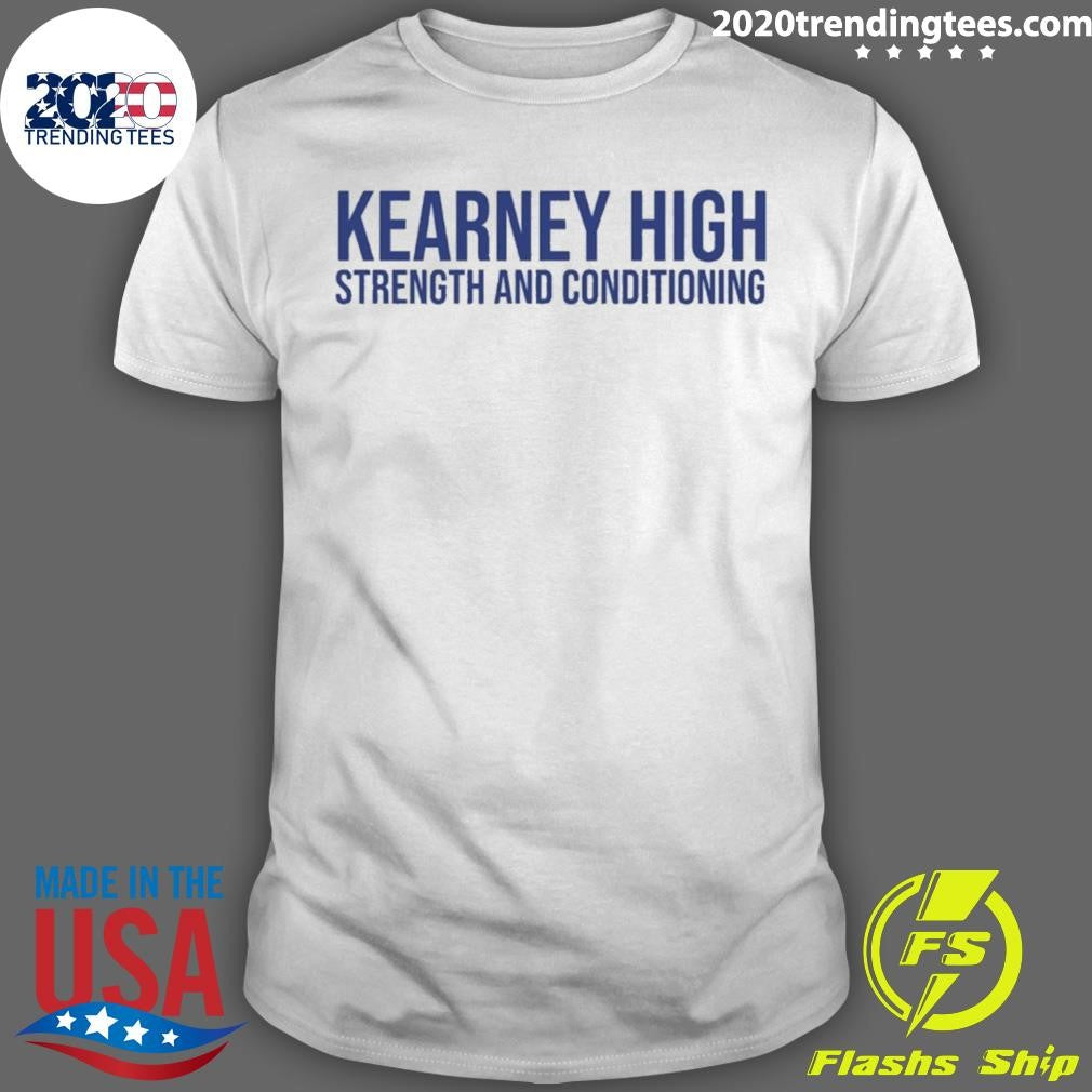Kearney High Strength And Conditioning Shirt
