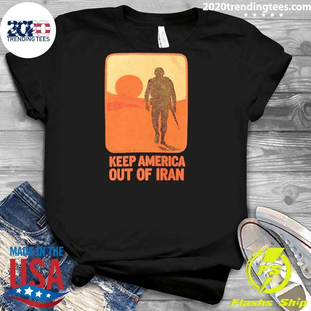 Keep America Out Of Iran Shirt