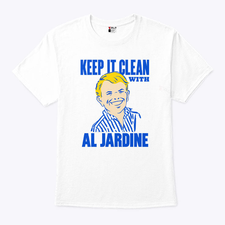 Keep It Clean With Al Jardine T Shirt