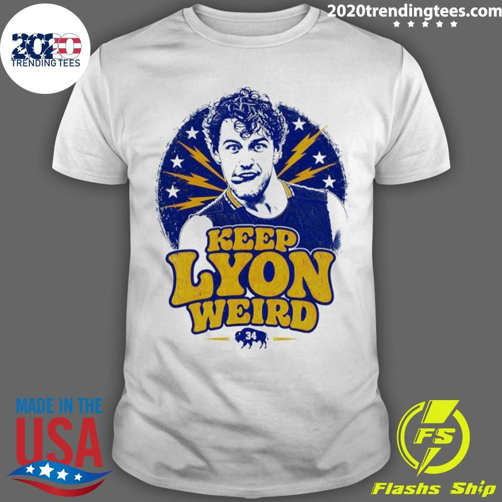 Keep Lyon Weird Alex Lyon Buffalo Sabres Hockey Nhl 2026 Shirt