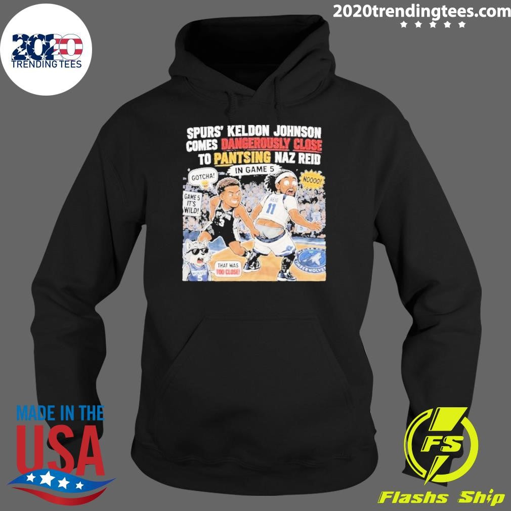Keldon Johnson Almost Pantsed Naz Reid Game 5 Spurs Timberwolves Shirt
