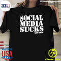 Kid Rock Social Media Sucks Dark Humor Shirt