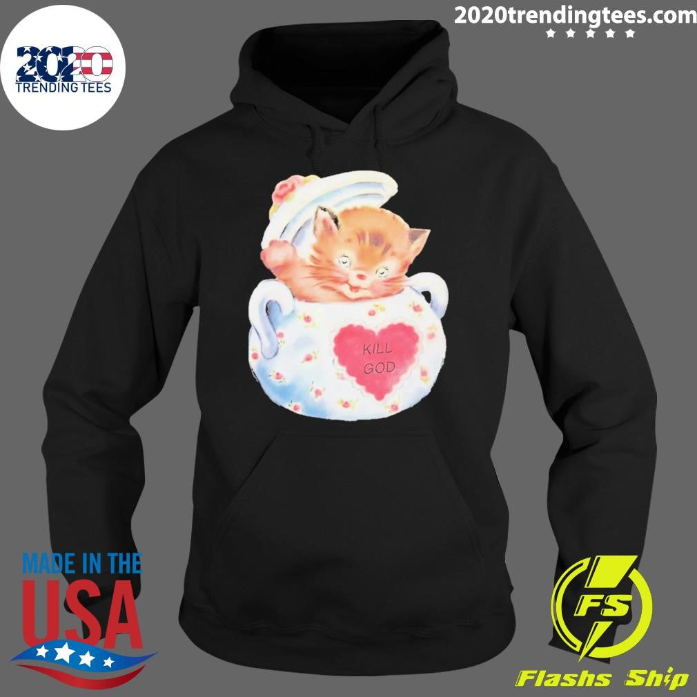Kill God Cat Shirt
