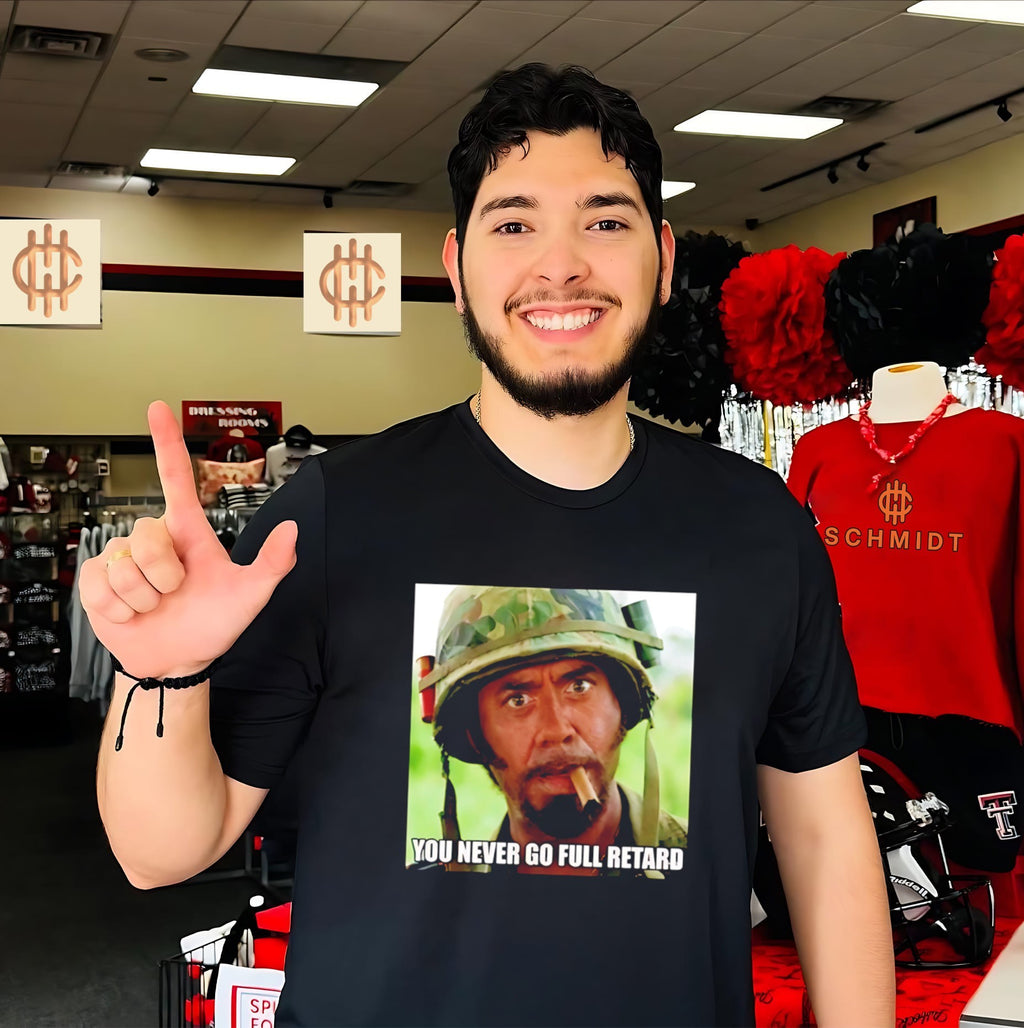 Kirk Lazarus You Never Go Full Retard Shirt