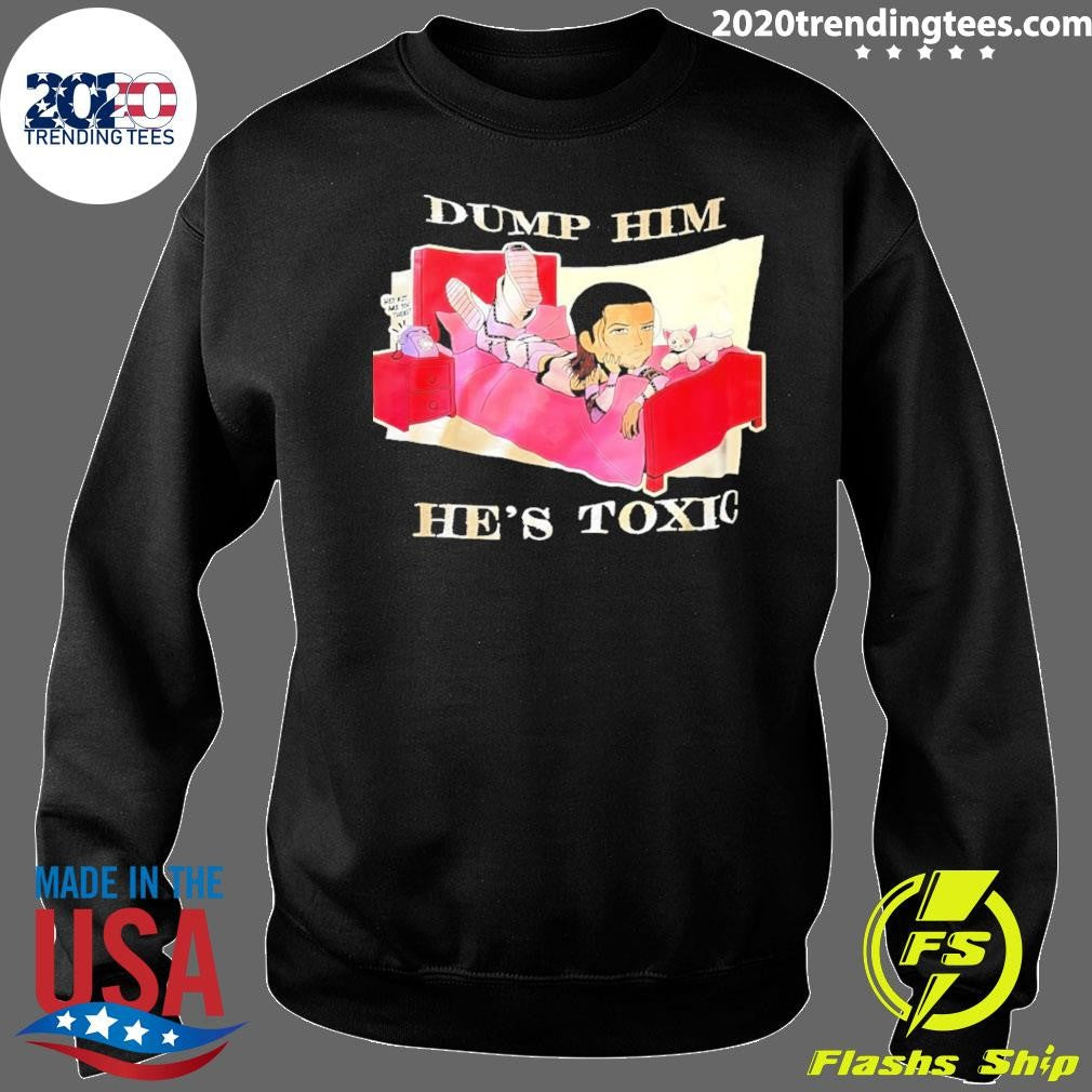 Kit Wilson Dump Him He’s Toxic Hey Kit Are You There Shirt