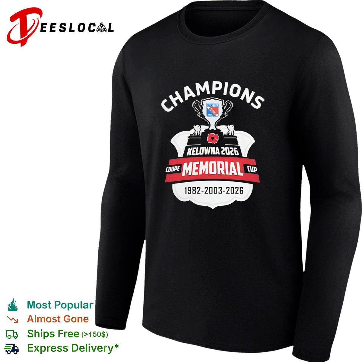 Kitchener Rangers Champions Kelowna 2026 Memorial Cup Coupe 1982 2003 2026 shirt