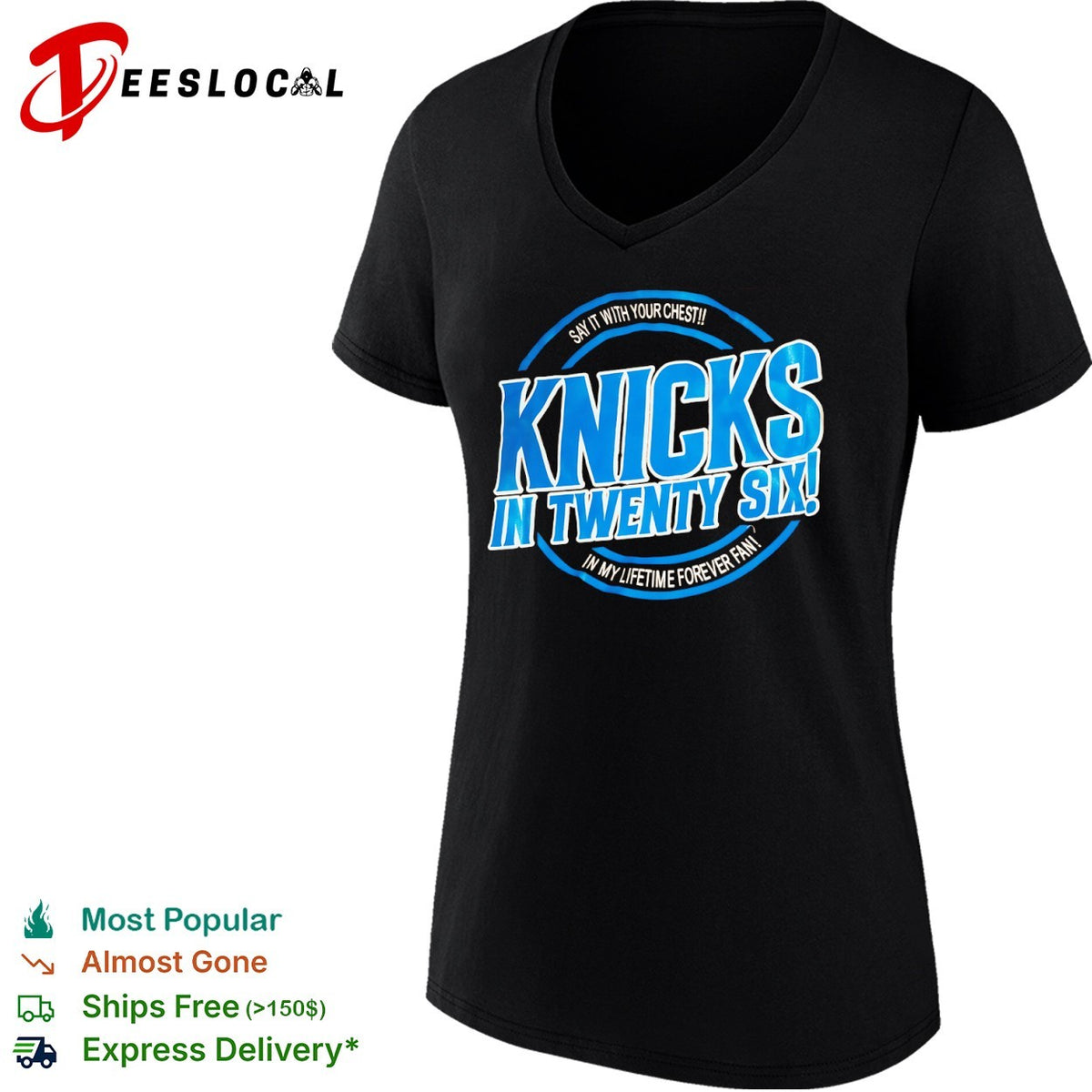 Knicks in Twenty Six Say it with your chest In my lifetime forever fan shirt