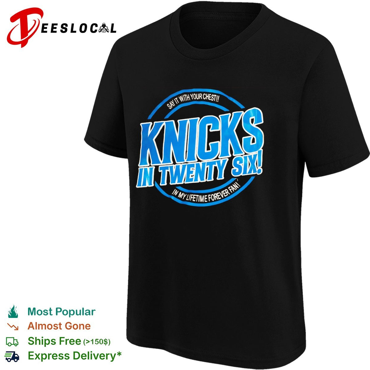 Knicks in Twenty Six Say it with your chest In my lifetime forever fan shirt