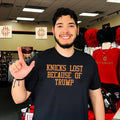 Knicks lost because of Trump shirt