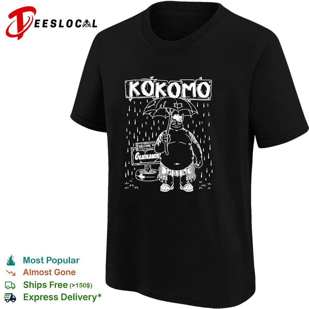 Kokomo Gladlands Welcome to Parody shirt