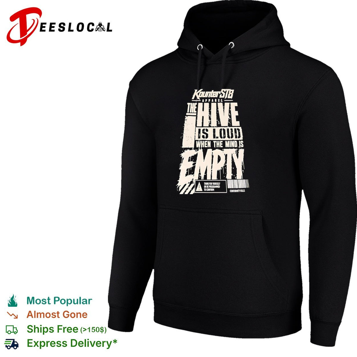 Kounterst8 the hive is loud when the mind is empty shirt