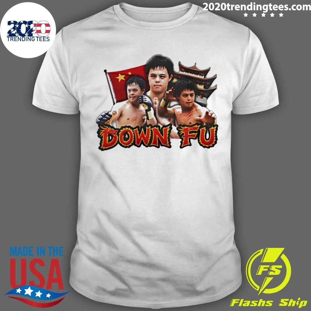 Kung Fu Down Fu Meme Shirt