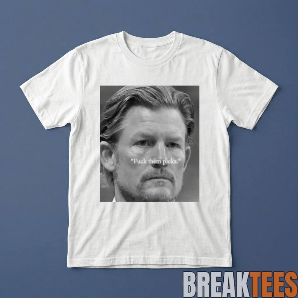 LA Rams Les Snead Fuck Them Picks Shirt