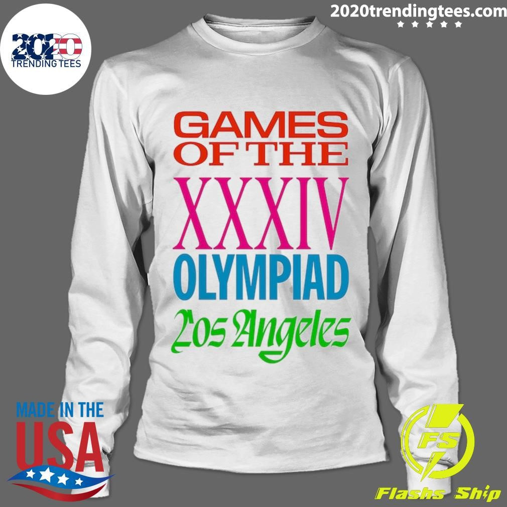 LA28 Games Of The XXXIV Olympiad Los Angeles Shirt