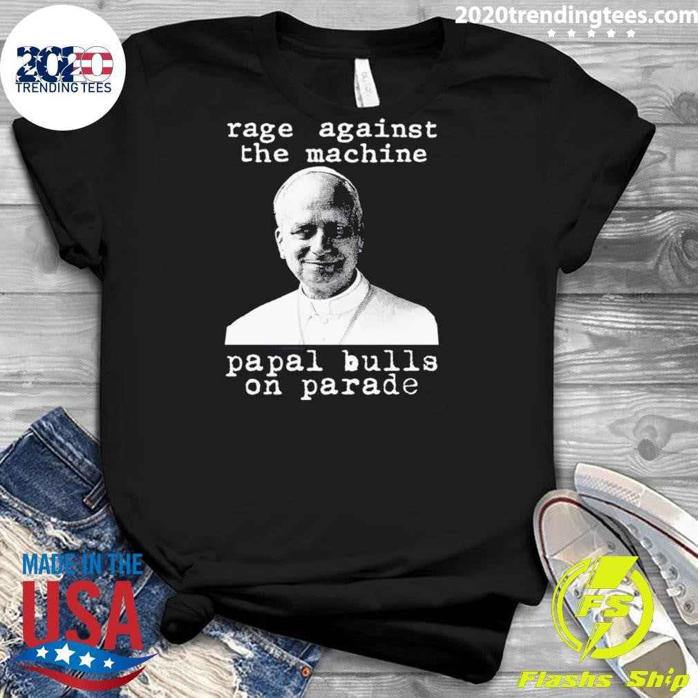 LEO Rage Against The Machine Papal Bulls On Parade Shirt