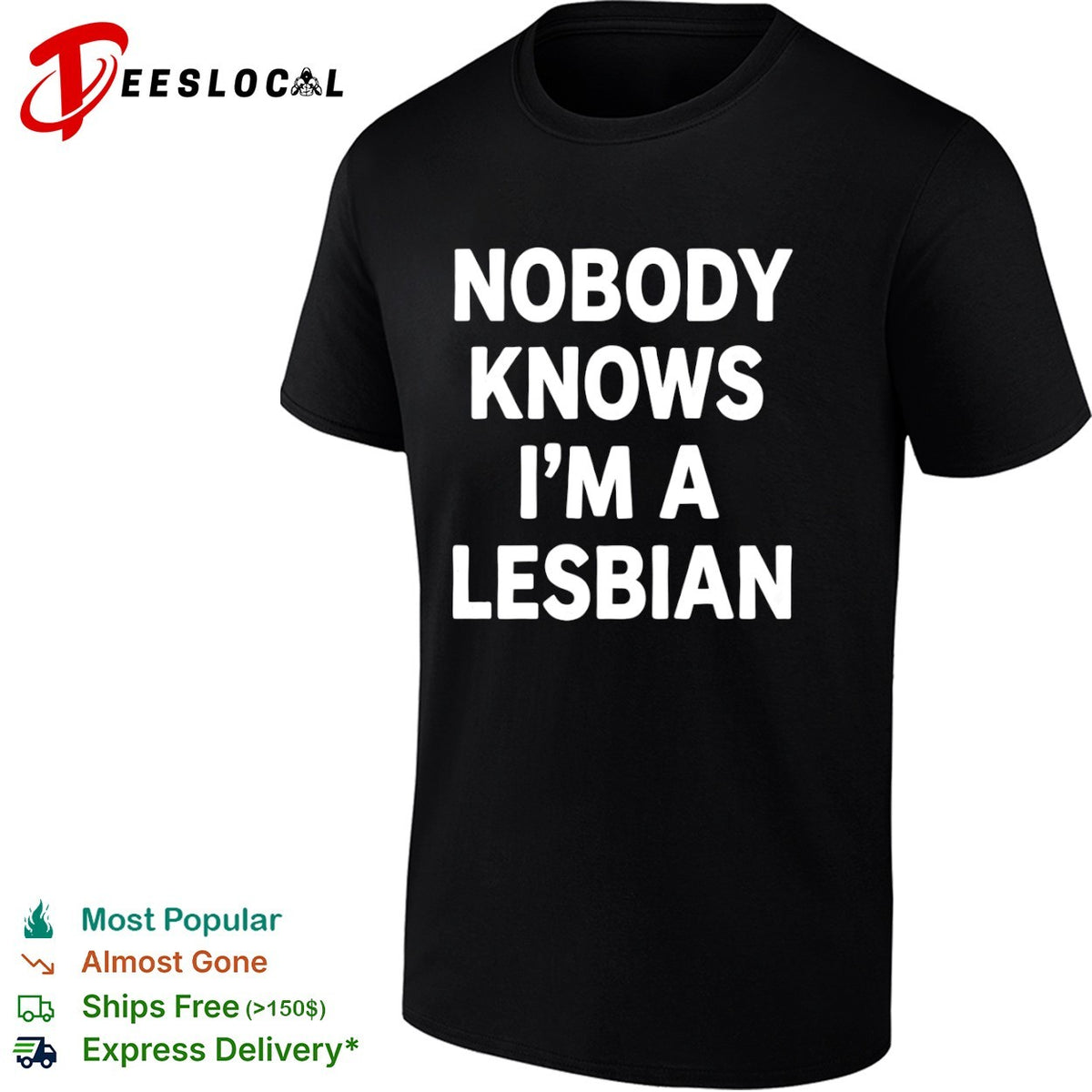 LGBTQ pride month bold text nobody knows im a lesbian shirt