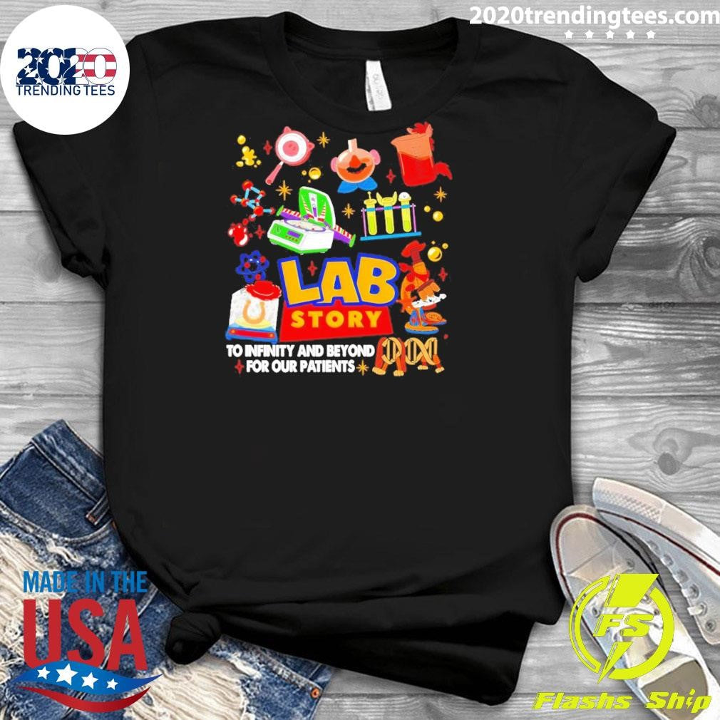 Lab Story Week 2026 To Infinity And Beyond For Our Patients Shirt