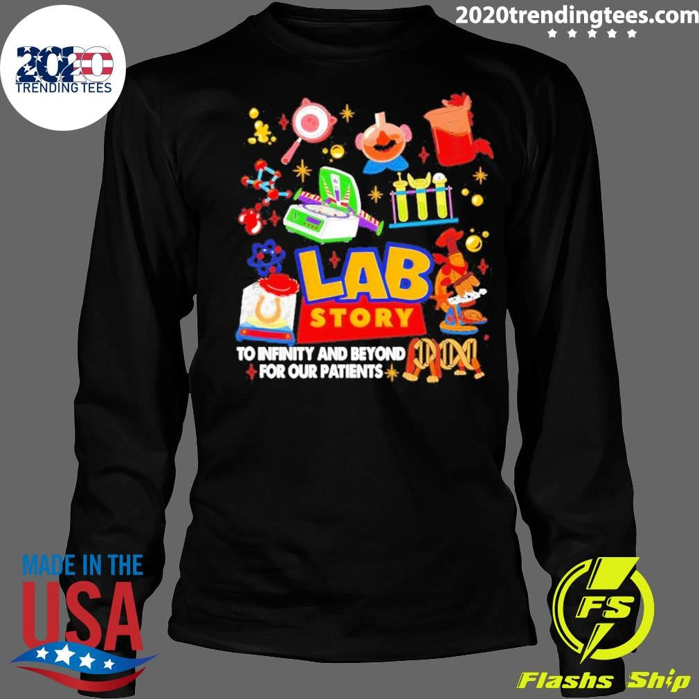 Lab Story Week 2026 To Infinity And Beyond For Our Patients Shirt