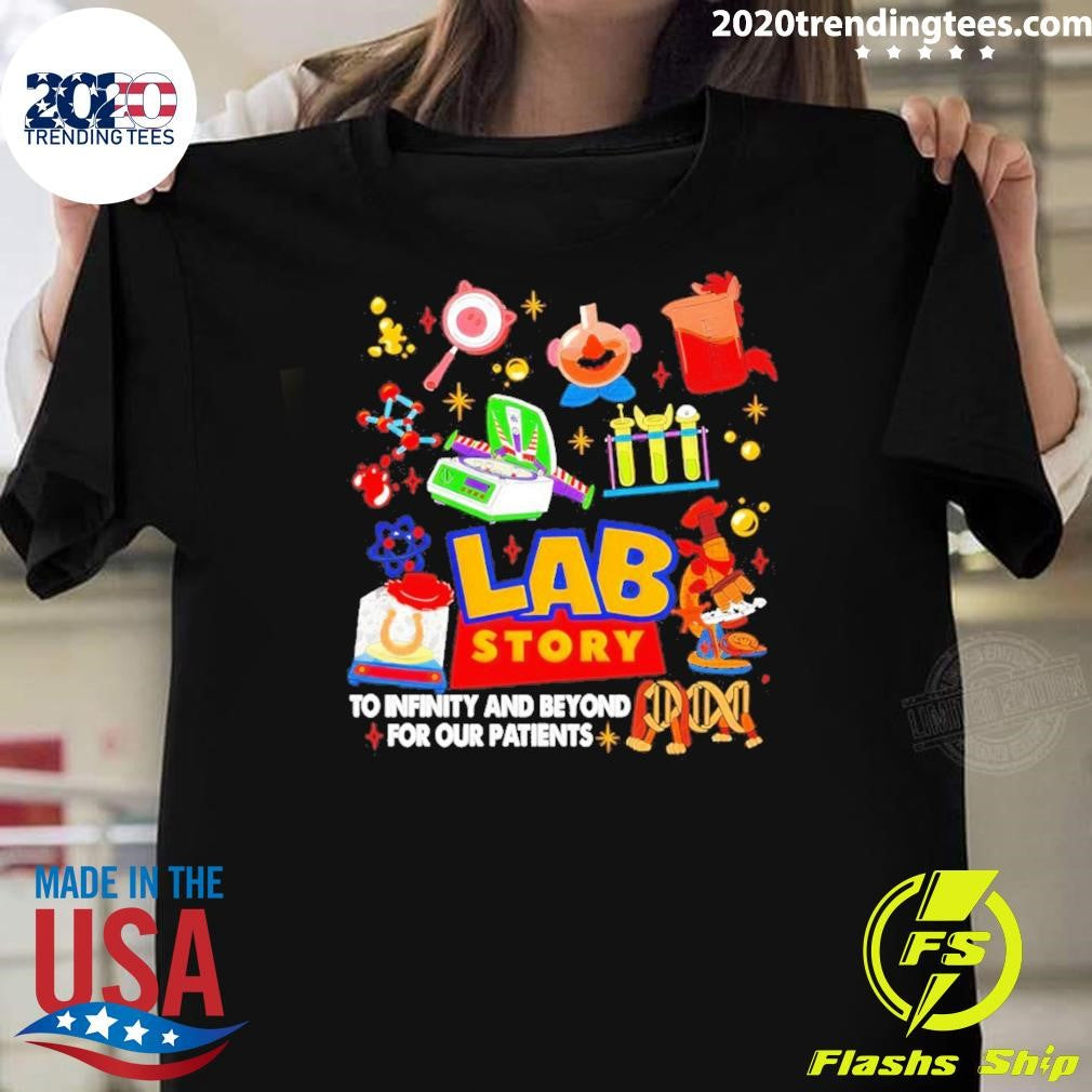 Lab Story Week 2026 To Infinity And Beyond For Our Patients Shirt