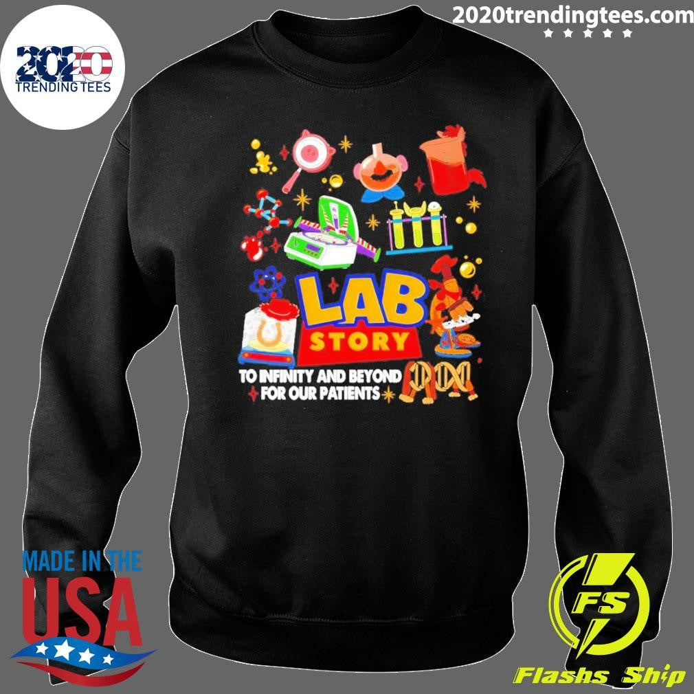 Lab Story Week 2026 To Infinity And Beyond For Our Patients Shirt