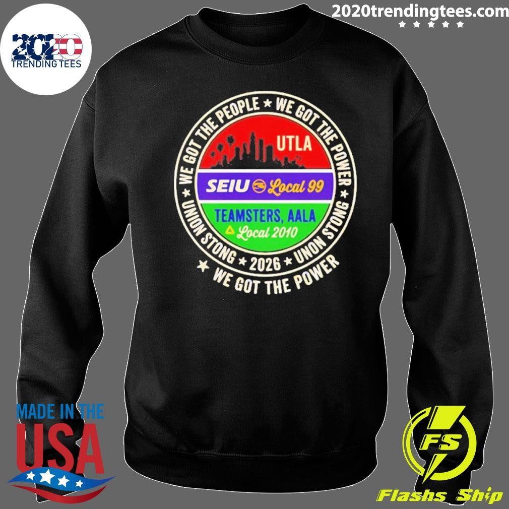 Labor Movement Utla Seiu Aala We Got The People City Skyline Shirt