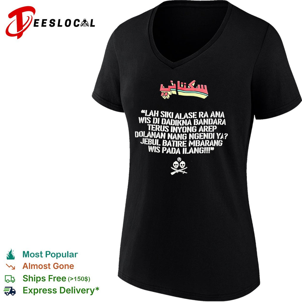 Lah siki alase ra ana wis di dadikna bandara terus inyong arep dolanan nang ngendi shirt