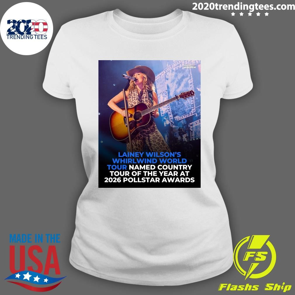 Lainey Wilson’s Whirlwind World Tour has been named Country Tour of The Year at the 37th Annual Pollstar Awards Shirt