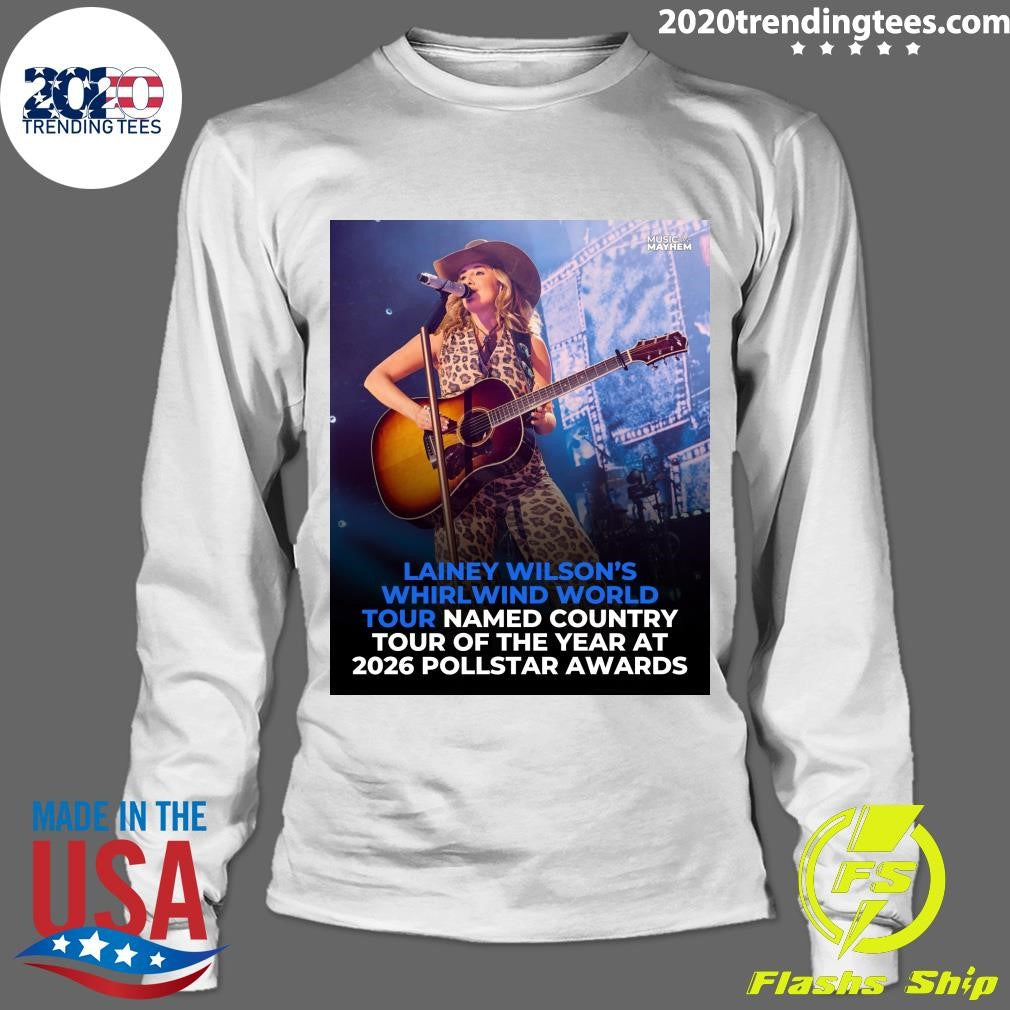 Lainey Wilson’s Whirlwind World Tour has been named Country Tour of The Year at the 37th Annual Pollstar Awards Shirt