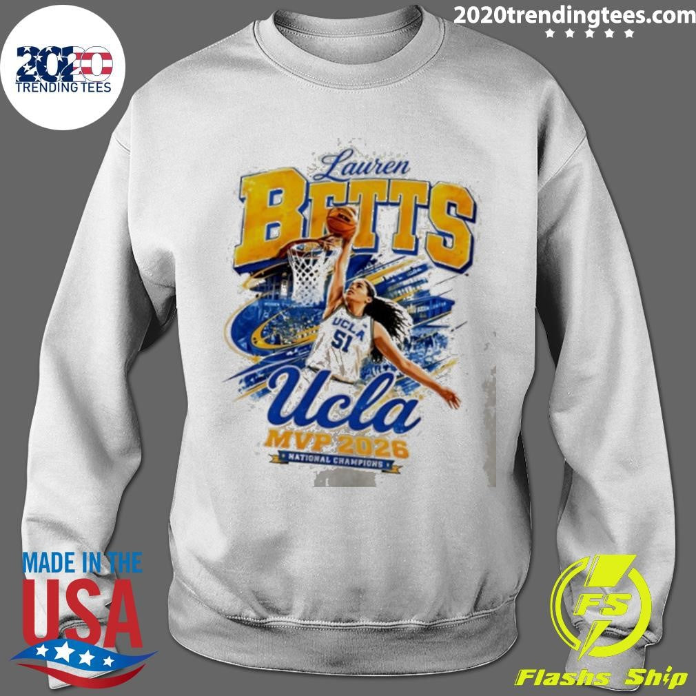 Lauren Betts Ucla Bruins Mvp 2026 National Champions Shirt