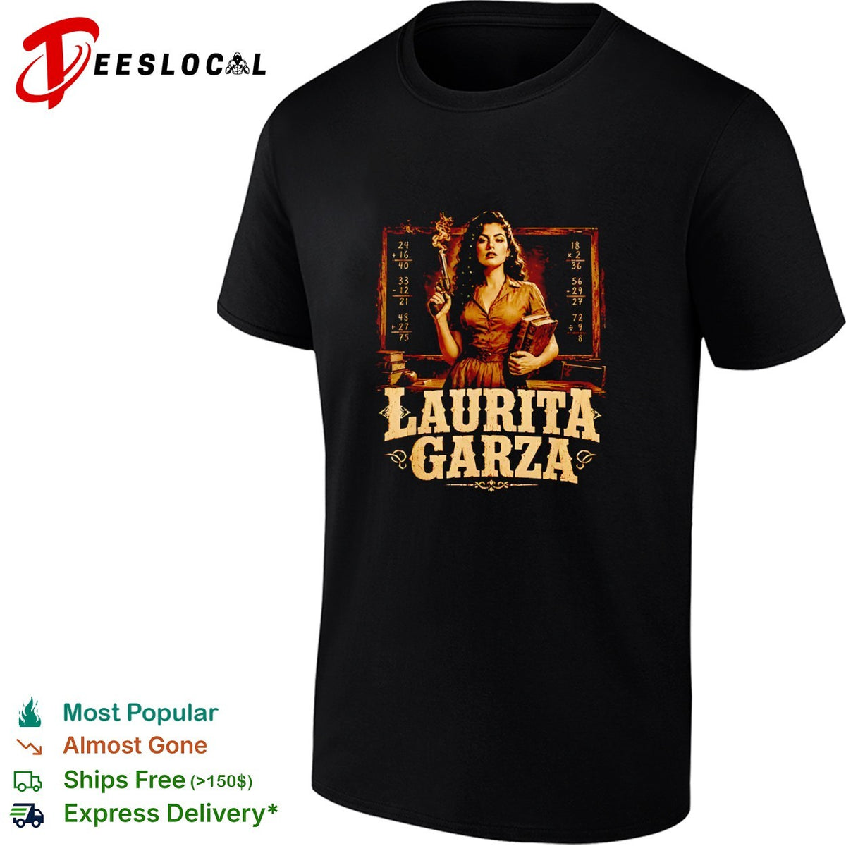 Laurita Garza teacher school chalkboard math pistol firearm western corrido shirt