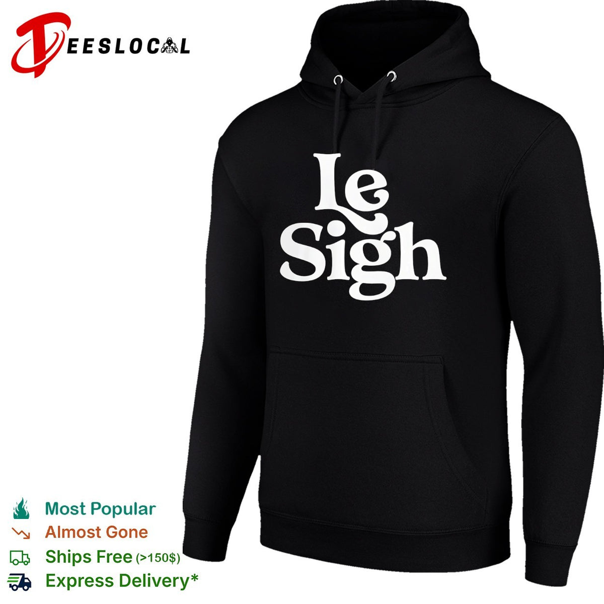 Le Sigh Shirt