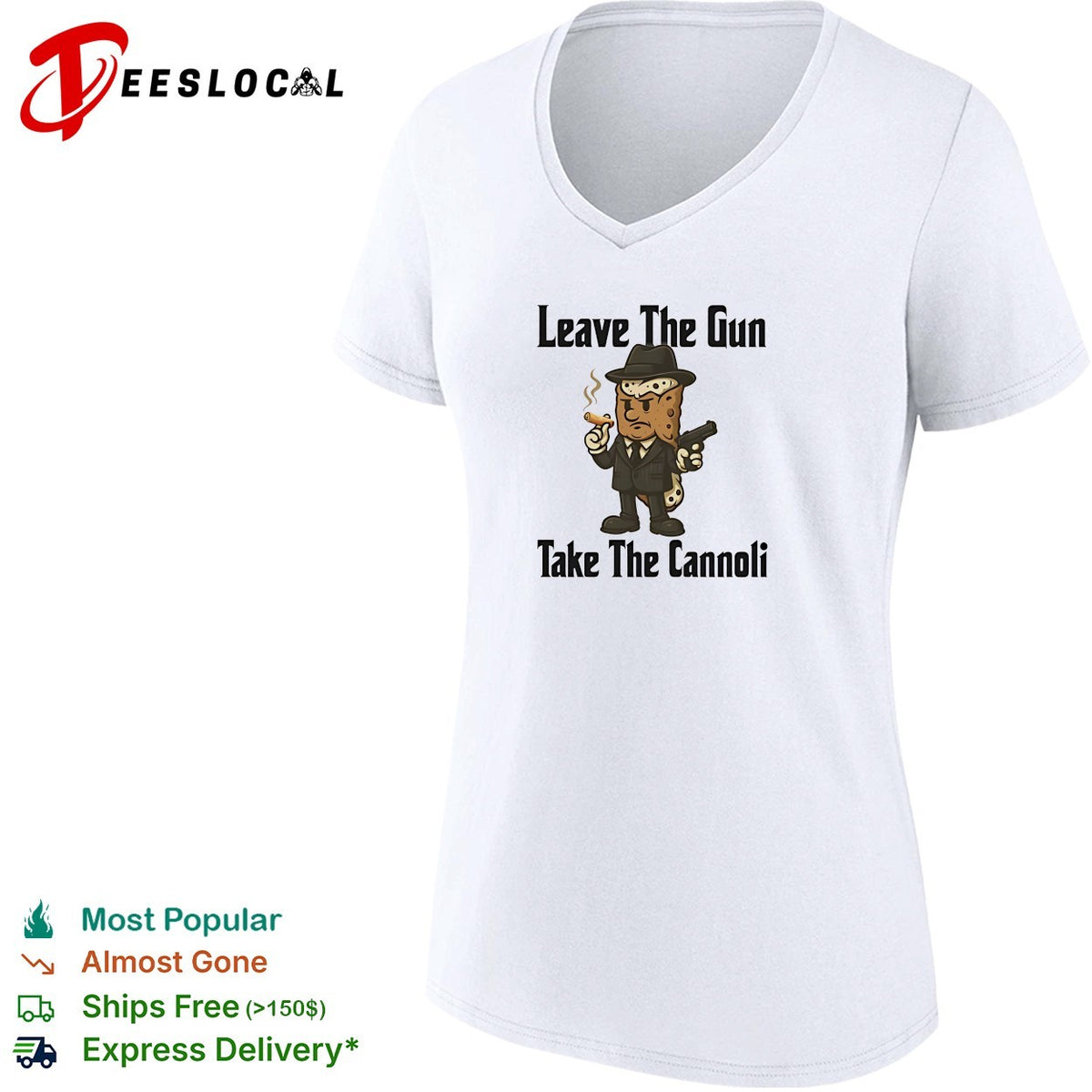 Leave the gun take the cannoli Godfather gangster quote shirt