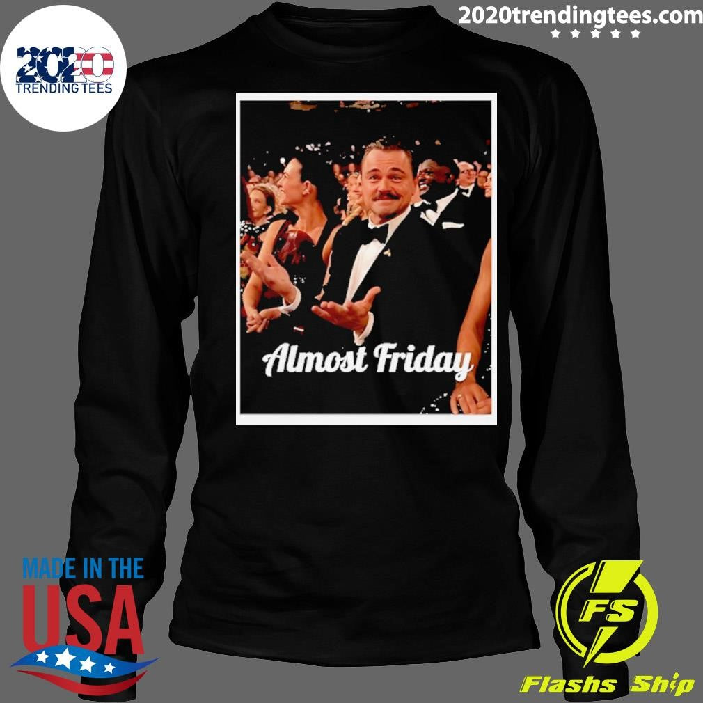 Leo Mustache Almost Friday Shirt